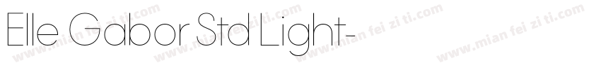 Elle Gabor Std Light字体转换